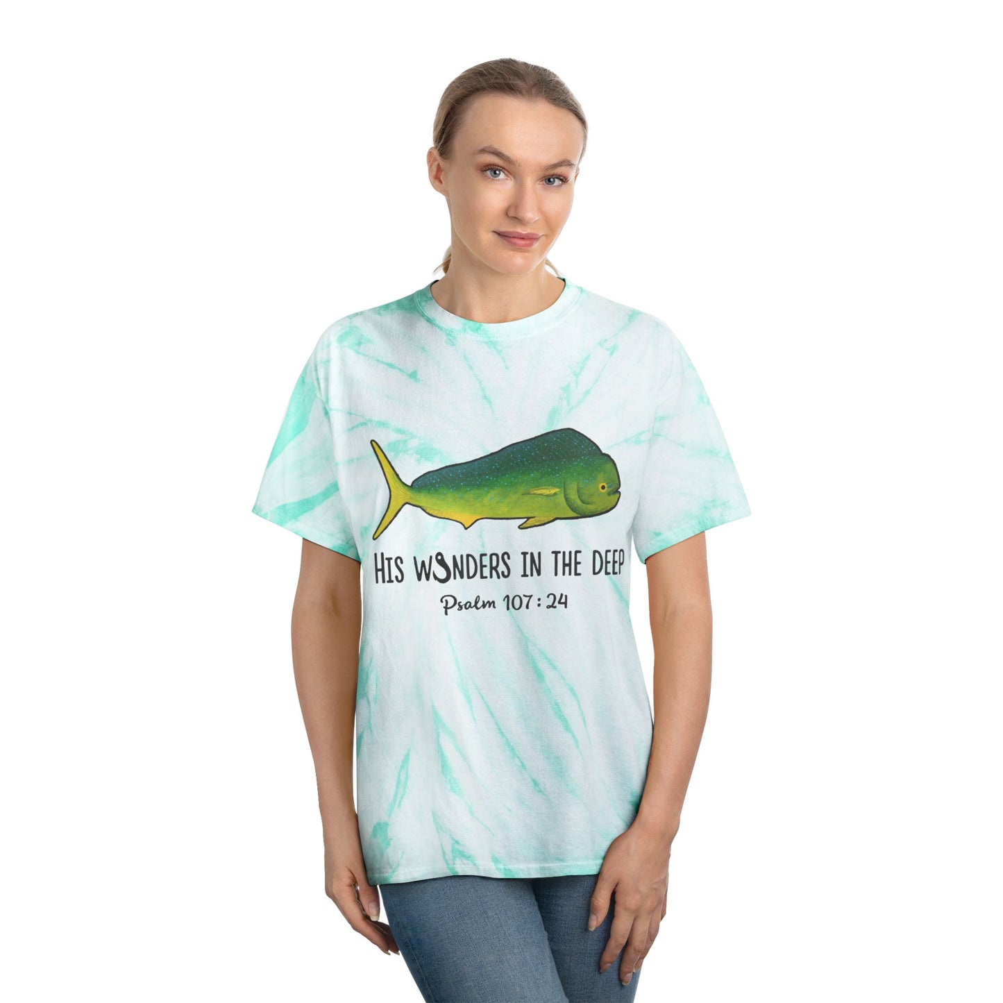 Mahi Mahi Bible Verse Tee. Christian Apparel. Cyclone Tie Dye. Psalm 107:24.