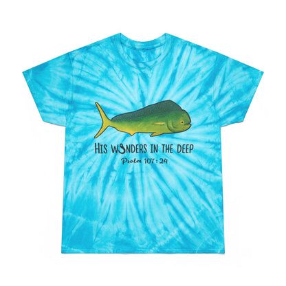 Mahi Mahi Bible Verse Tee. Christian Apparel. Cyclone Tie Dye. Psalm 107:24.
