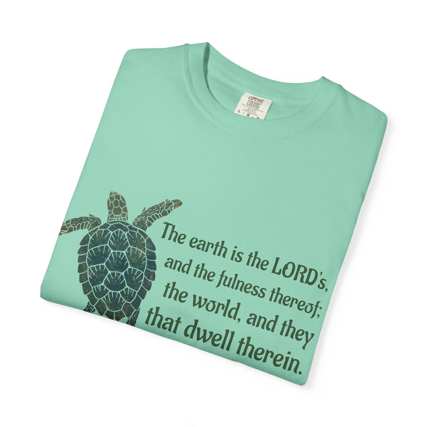 Psalm 24:1 Sea Turtle Comfort Colors Tee